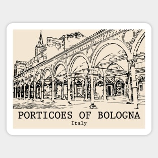 Porticoes of Bologna - Italy Magnet